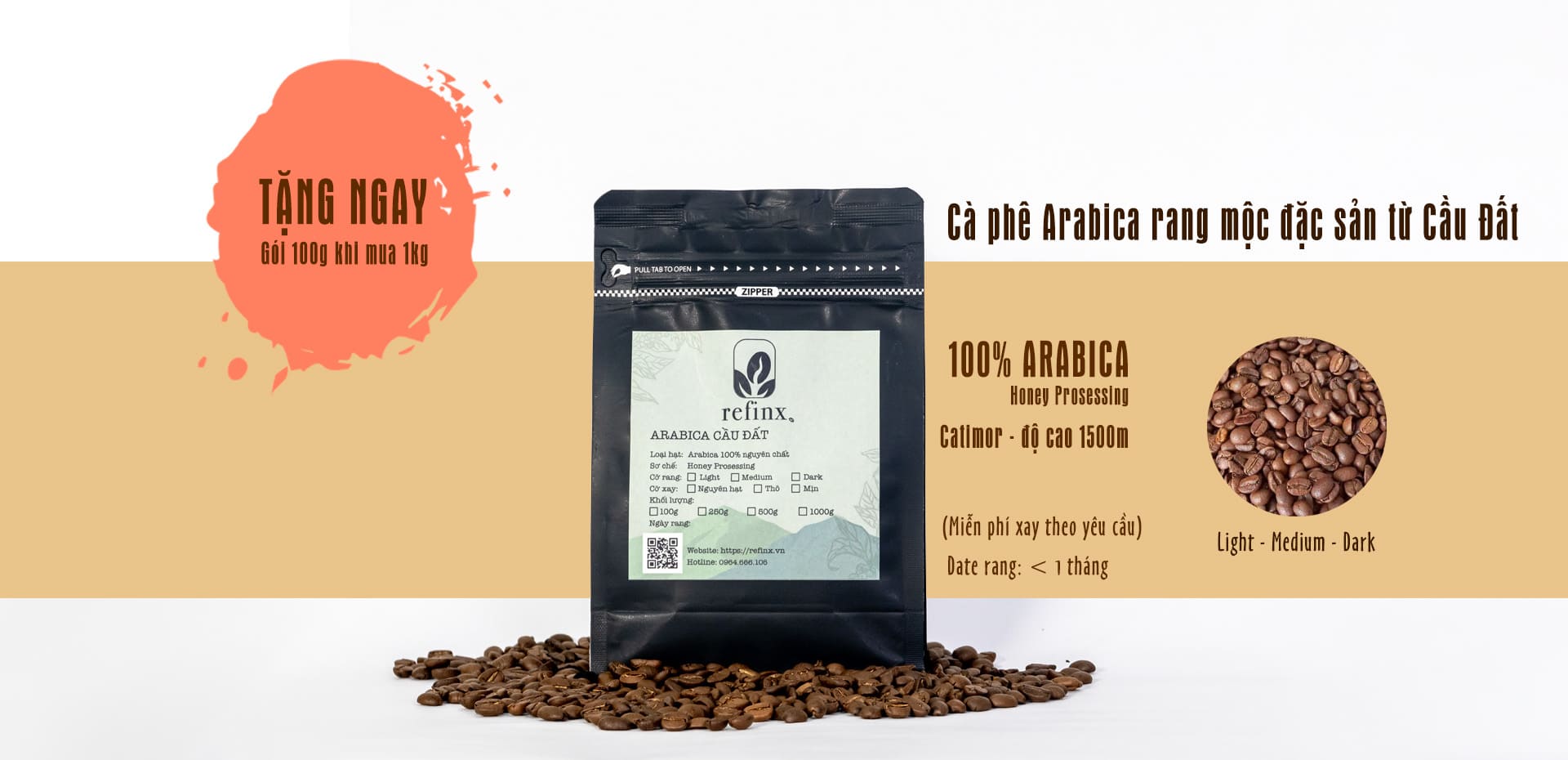 Tặng thêm gói 100G khi mua 1kg cà phê Arabica rang mộc đặc sản tại Refinx